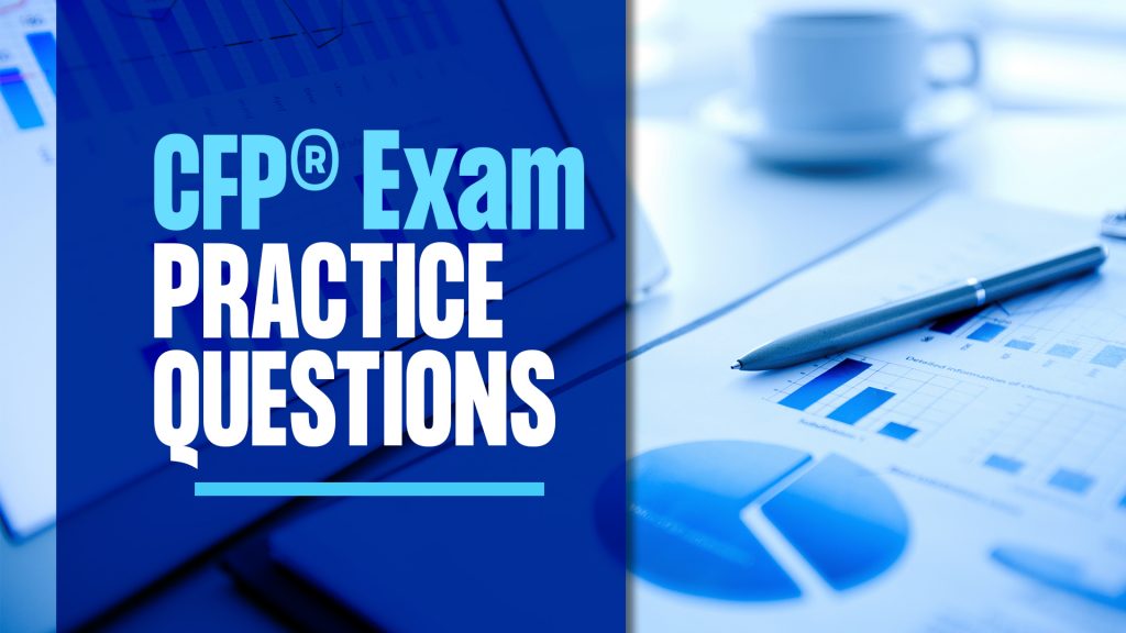 CFP Exam Questions