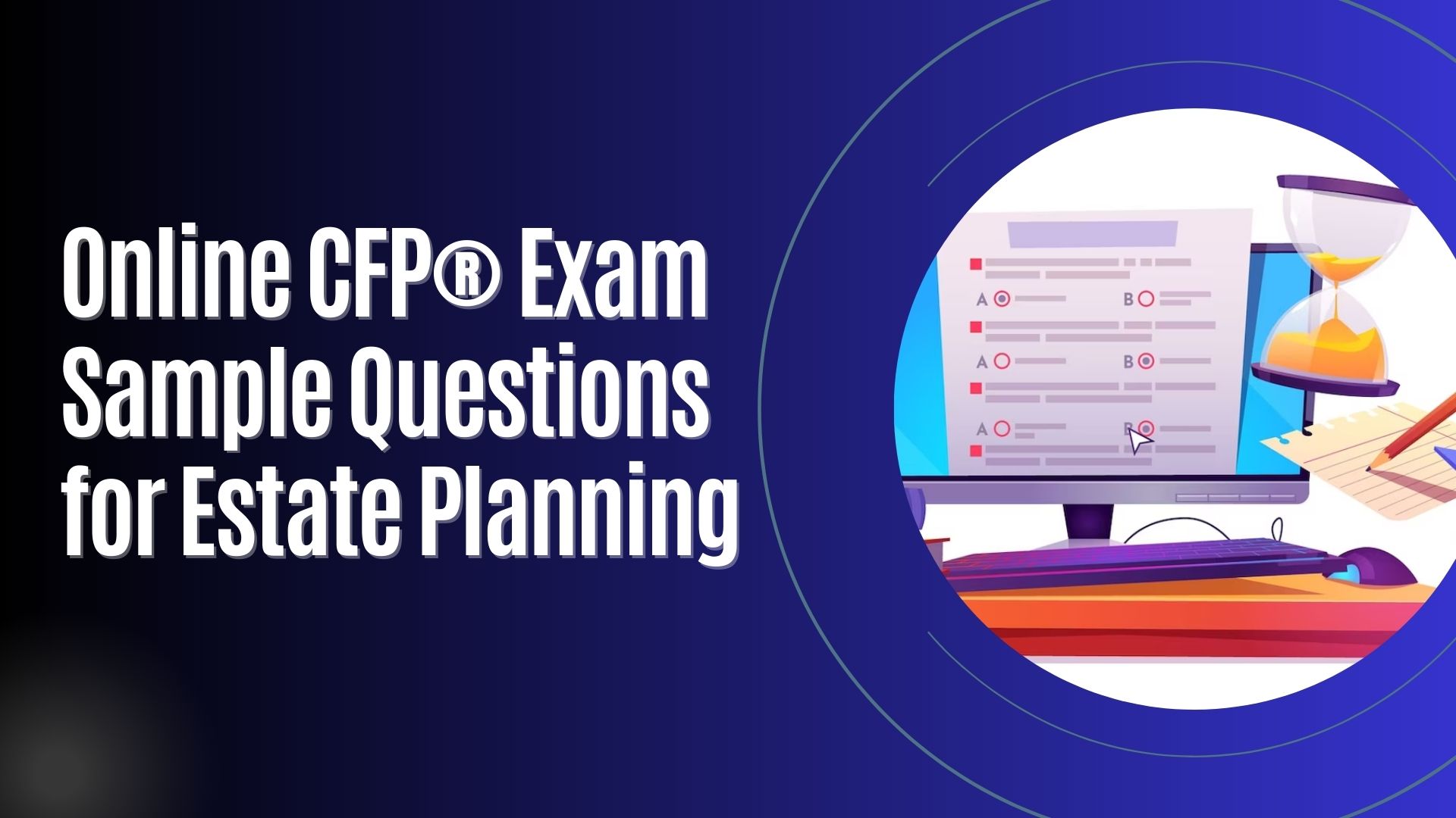 Online Free CFP® Exam Sample Questions For Estate Planning