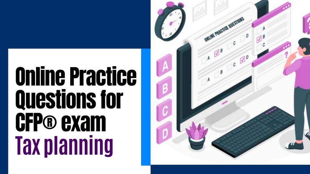 CFP® exam tax planning subject