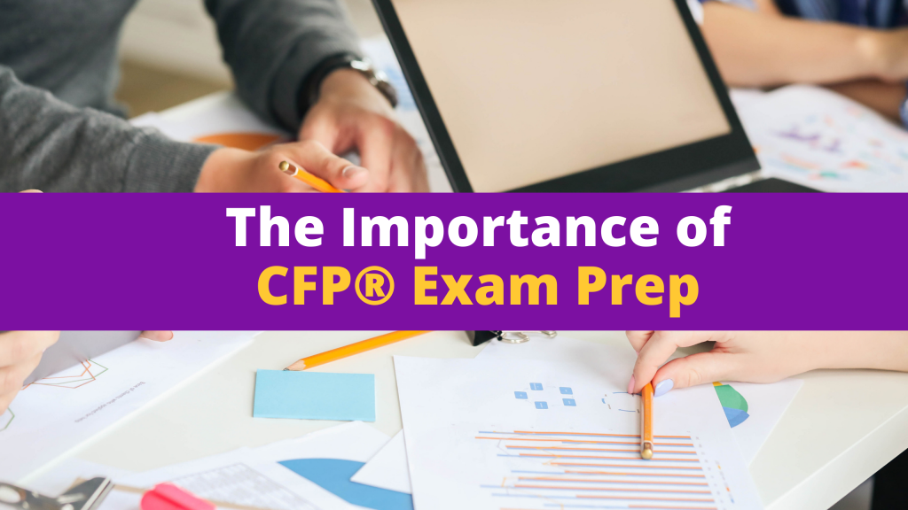 Importance of CFP® exam